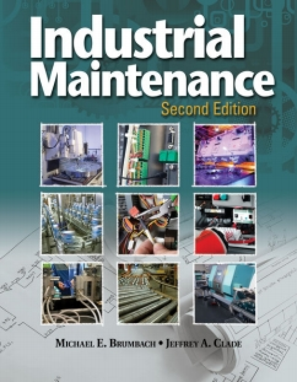 MindTap Electrical for Brumbach/Clade's Industrial Maintenance, 2nd Edition, [Instant Access] 2nd Edition â€“ PDF/EPUB Version Downloadable